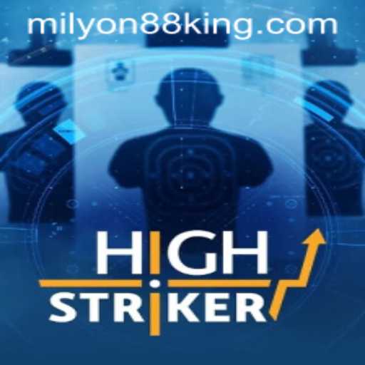 Exploring HighStriker: A Thrilling Adventure in the World of Milyon88